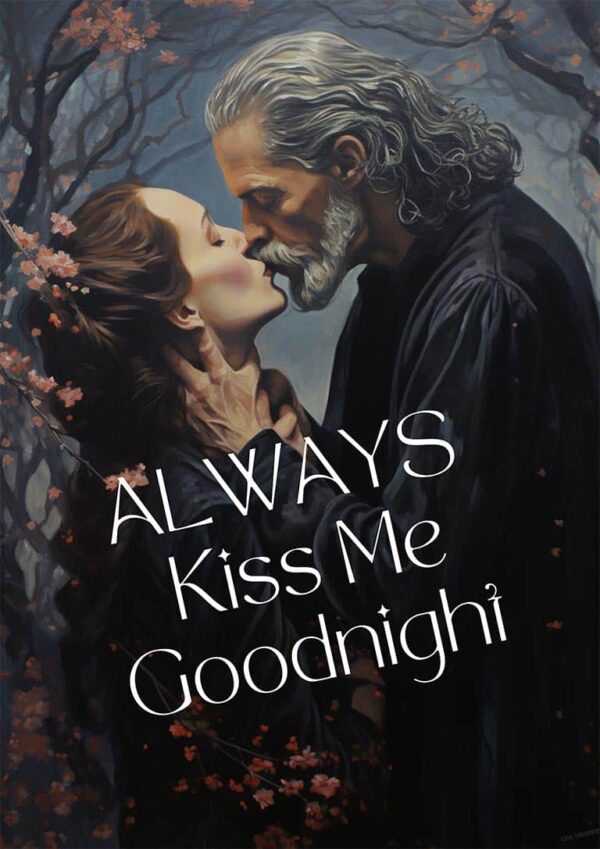 Always Kiss Me Goodnight - David Wolf