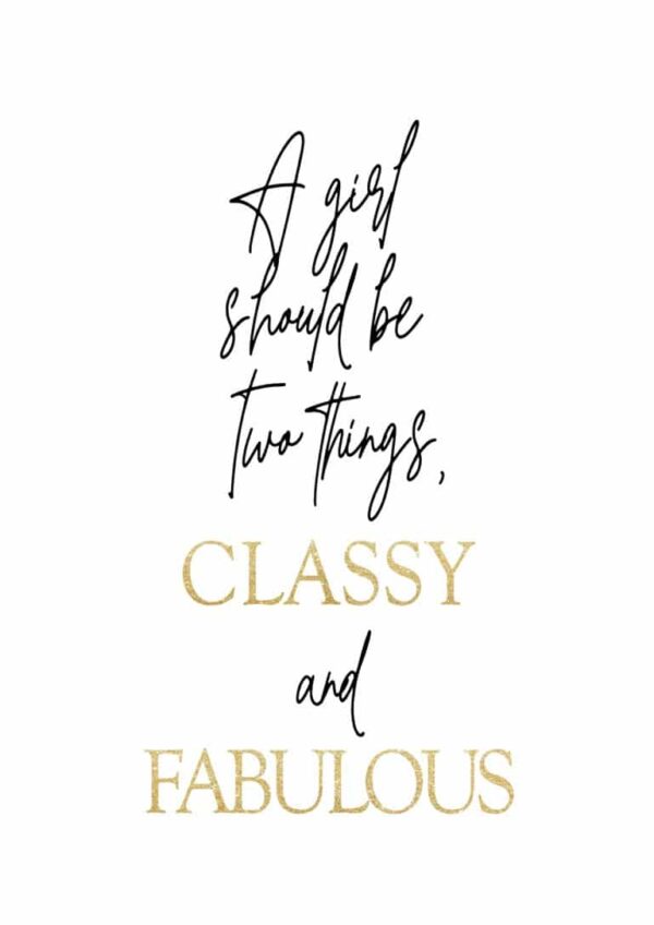 Classy and Fabulous plakat